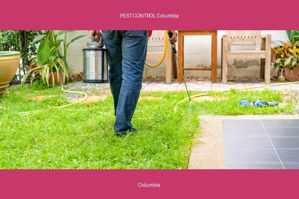 PEST CONTROL Columbia